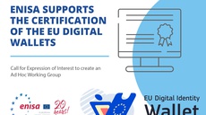 Call for Experts: Join the ENISA Ad Hoc Working Group on EU Digital Identity Wallets Cybersecurity Certification